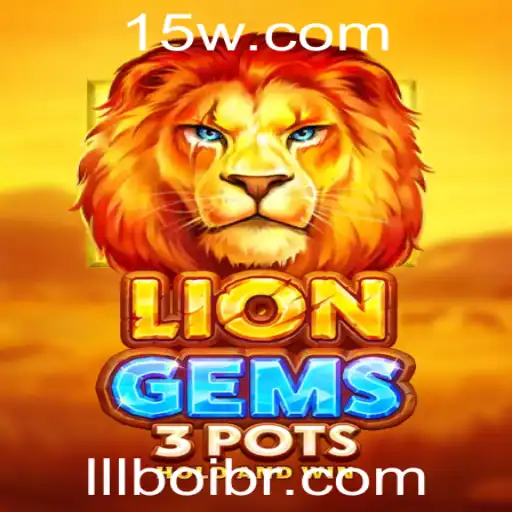 lllboi - Descubra LionGems3pots: O Jogo Que Conquista Amantes de Estratégia em 2023